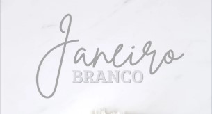 JANEIRO BRANCO: A VIDA COM MAIS EQUILÍBRIO